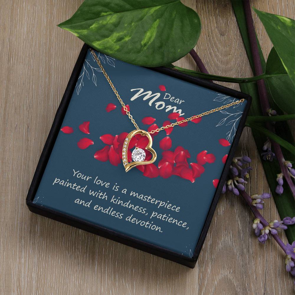 Dear Mom Your Love is a Masterpiece Forever Love Necklace
