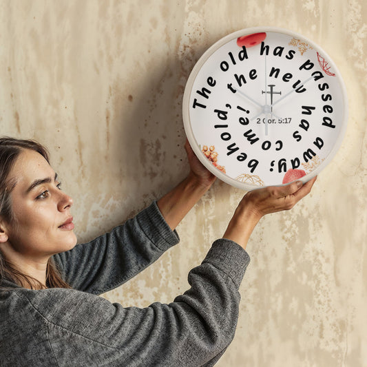 2 Corinthians 5:17 Clock | “The Old Has Passed, The New Has Come” Christian Home Décor | Elyvie