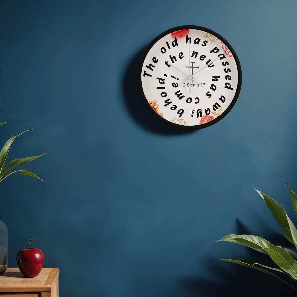 2 Corinthians 5:17 Clock | “The Old Has Passed, The New Has Come” Christian Home Décor | Elyvie