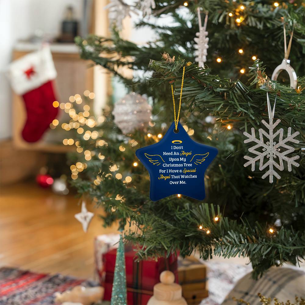 Star Ornament - I don't need an angel upon my Christmas tree (2)