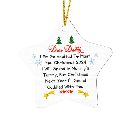 Star Ornament Dear Daddy I am so excited to meet you Christmas 2024 (2)
