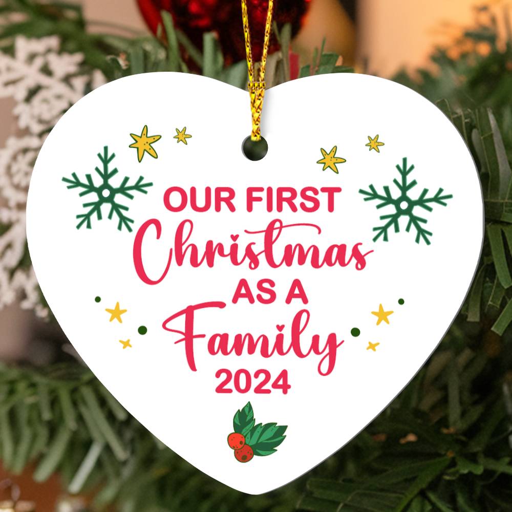 Heart Ornament - Our first christmas as a family