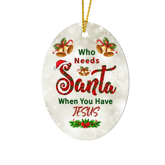 Who Need Santa When you Have Jesus