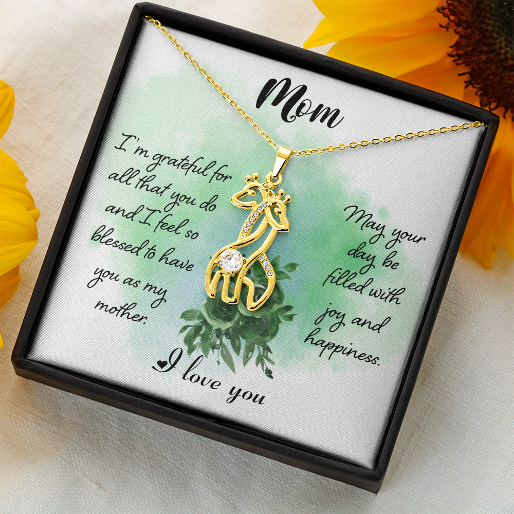 Mom I Am Greatful For All That You Do Giraffe Necklace